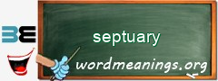 WordMeaning blackboard for septuary